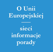 Broszura „O Unii Europejskiej - sieci, informacje, porady”